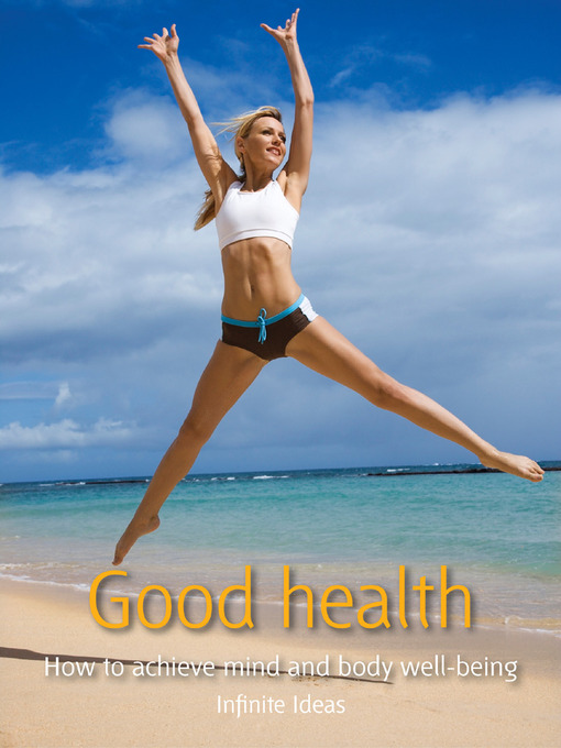 Title details for Good Health by Infinite Ideas - Available